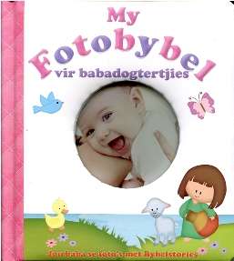 My Fotobybel vir Babadogtertjies