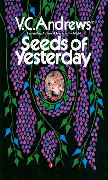 Seeds of Yesterday (Dollanganger Family 4)