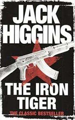 The Iron Tiger - Jack Higgins