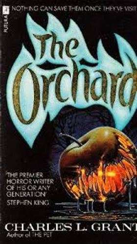 The Orchard - Charles L. Grant
