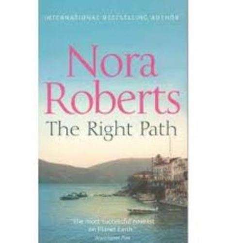 The Right Path - Nora Roberts