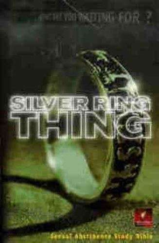 Silver Ring Thing - Abstinence Study Bible