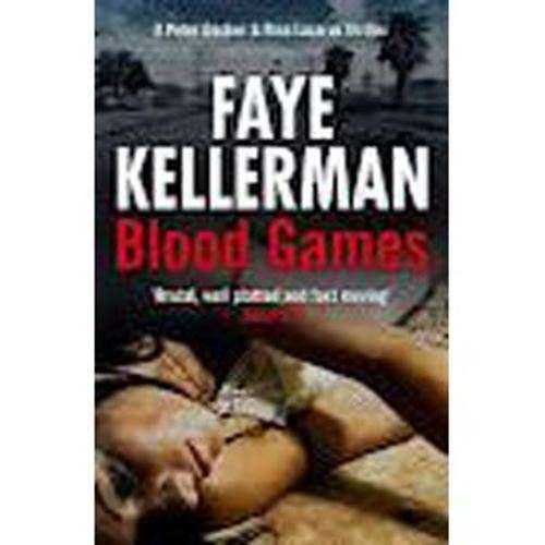 Blood Games - Faye Kellerman
