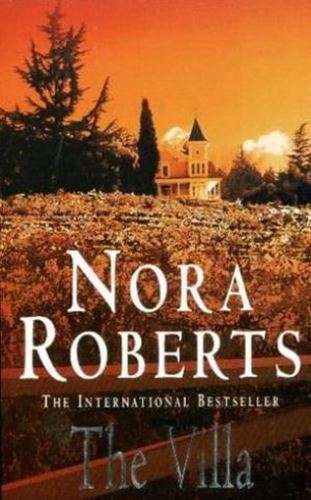 The Villa - Nora Roberts