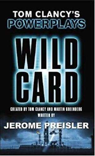 Tom Clancy's Powerplays: Wild Card