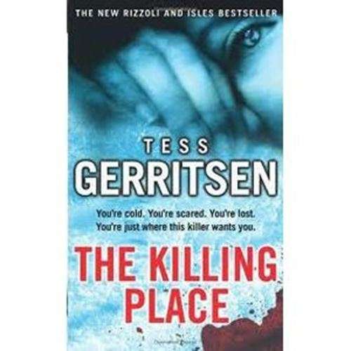 The Killing Place - Tess Gerritsen