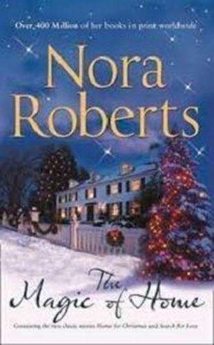 The Magic Home - Nora Roberts