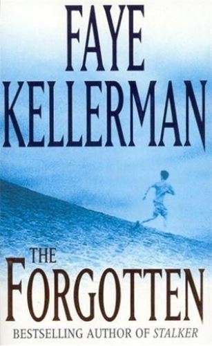 The Forgotten - Faye Kellerman
