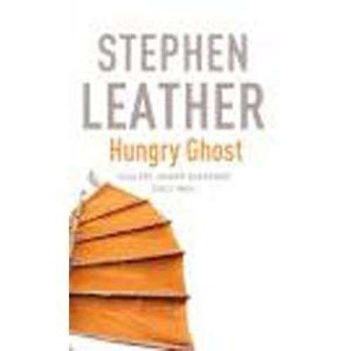 Hungry Ghost - Stephen Leather