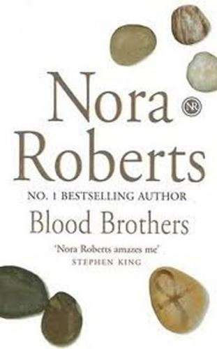 Blood Brothers - Nora Roberts
