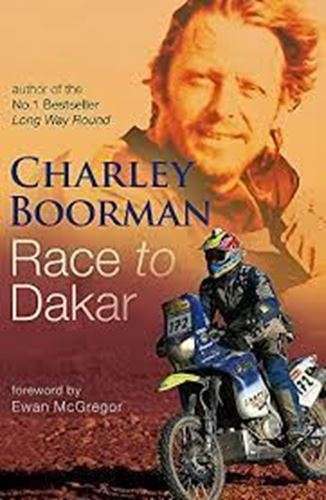 Race to Dakar - Charley Boorman