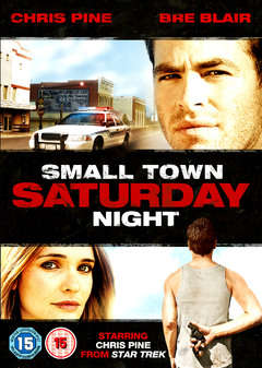 Small town Saturday night (Chris Pine) (DVD)