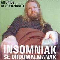 Andries Bezuidenhout: Insomniak se Droomalmanak (CD)