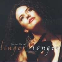 Anna Davel: Linger Longer (CD)