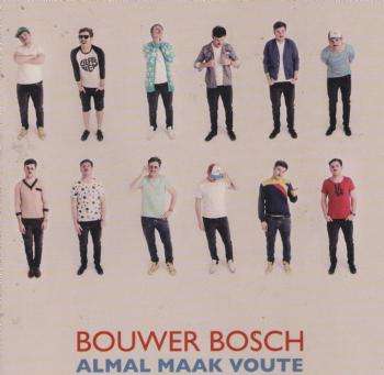 Bouwer Bosch: Almal maak voute (CD)