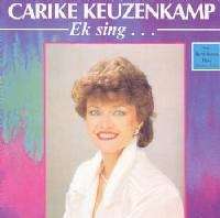 Carike Keuzenkamp: Ek sing... (CD)