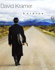 David Kramer: Huistoe (CD)