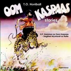 Oom Kaspaas Stories (T.O. Honiball) (CD)