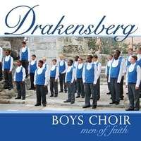 Drakensberg Boys Choir: Men of Faith (CD)