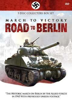 March To Victory - Road To Berlin (DVD)