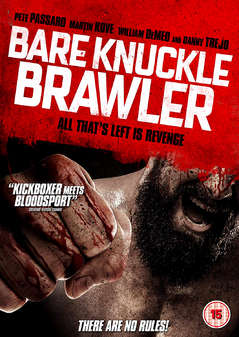 Bare Knuckle Brawler (Danny Trejo, Martin Kove) (DVD)
