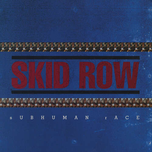 Skid Row: Subhuman Race (Vinyl LP)