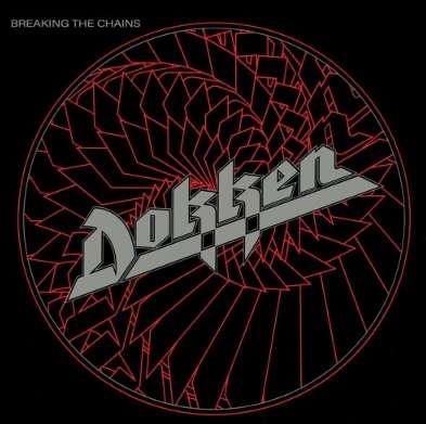 Dokken: Breaking the Chains (Vinyl LP)