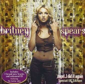 Britney Spears: Oops I Did It Again (CD)