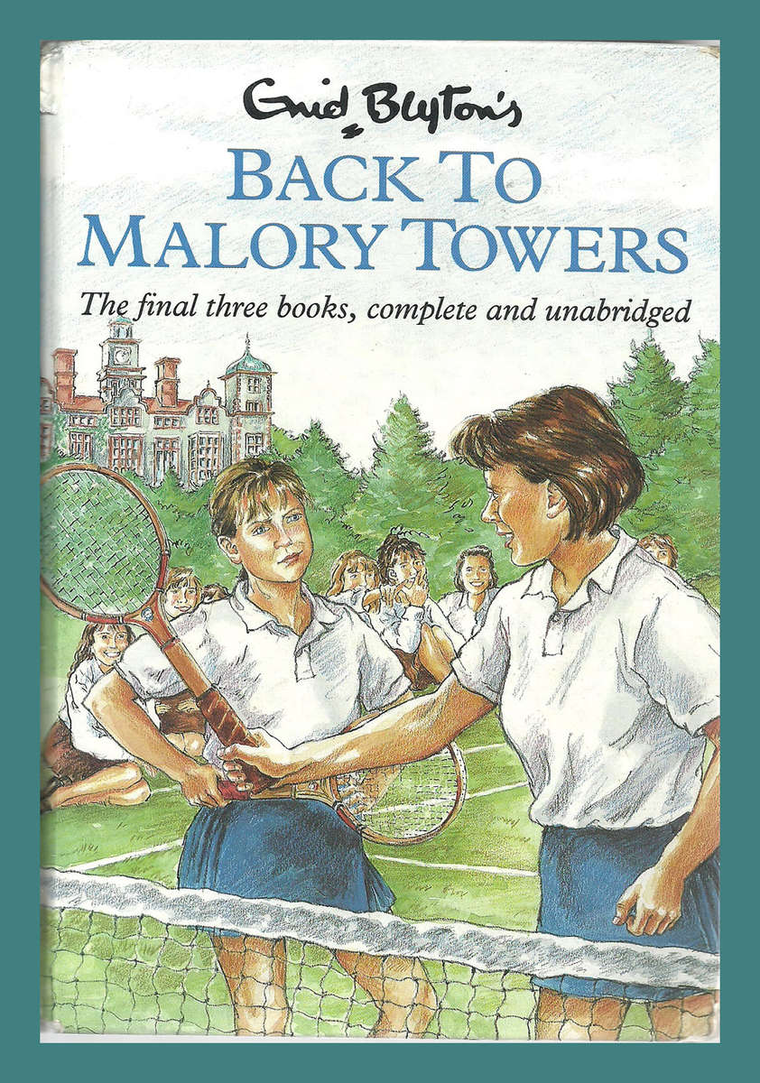 HARDBACK -BACK TO MALORY TOWERS BY ENIG BLIGHTON  (CONDITION - VERY GOOD)