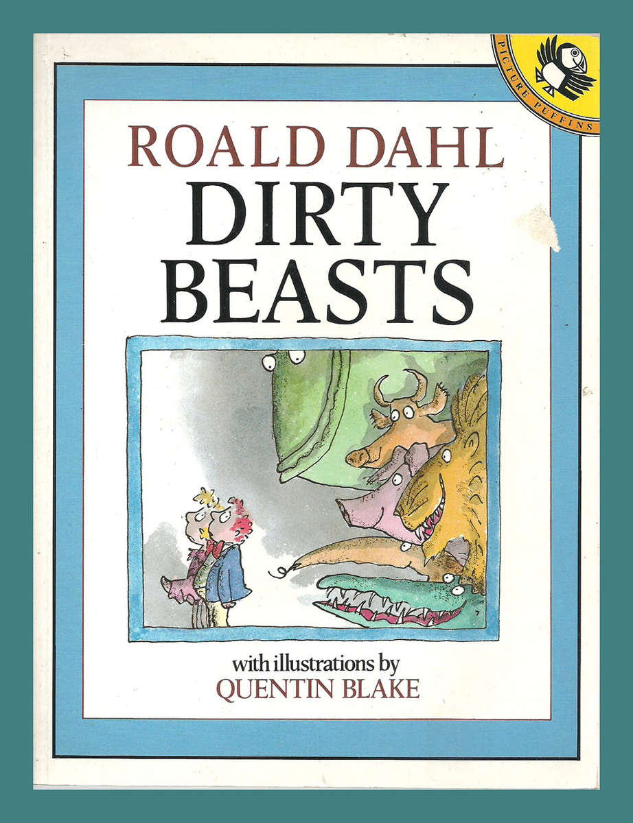 SOFT COVER - DIRTY BEASTS BY ROALD DAHL (Condition As New)