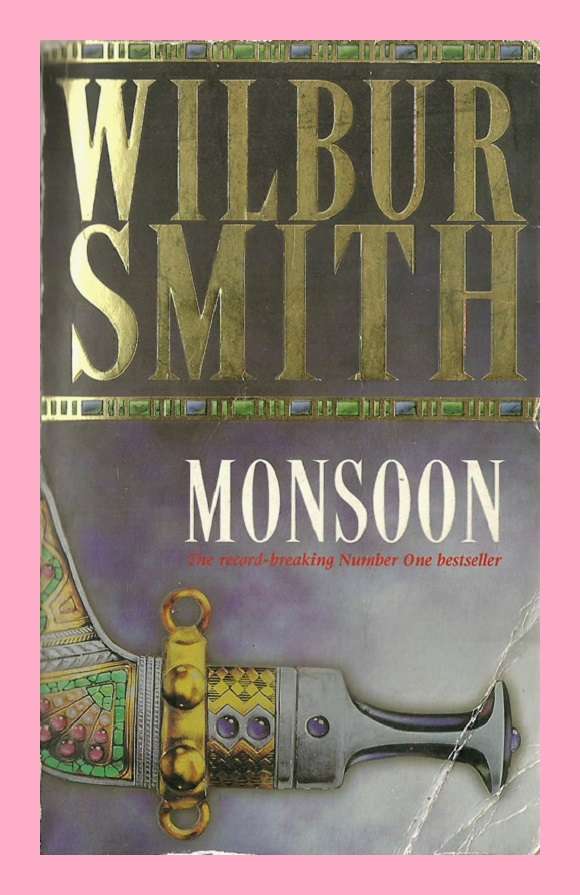 PAPERBACK - MONSOON BY WILBUR SMITH (READING COPY)