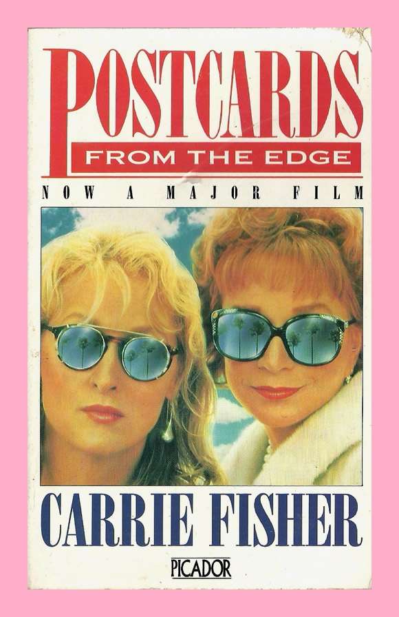 PAPERBACK - POSTCARDS FROM THE EDGE BY CARRIE FISHER (CONDITION VERY GOOD)