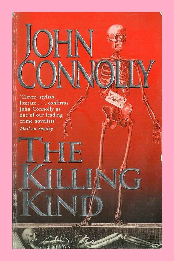 PAPERBACK - THE KILLING KIND BY JOHN CONNOLLY [CONDITION GOOD]