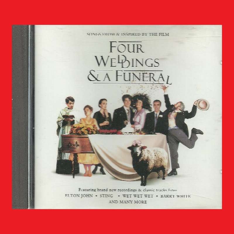 CD - FOUR WEDDINGS AND A FUNERAL