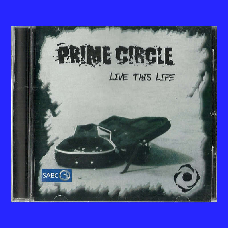 MUSIC CD  - PRIME CIRCLE - LIVE THIS LIFE  (CONDITION - AS NEW)