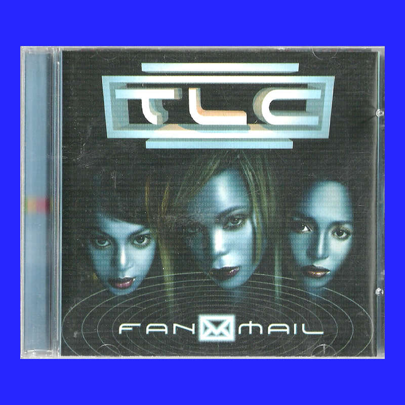 MUSIC CD  - TLC - FAN MAIL  (CONDITION - AS NEW)