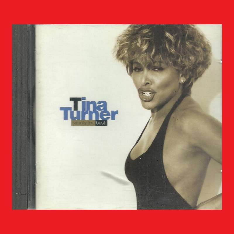MUSIC CD - TINA TURNER - SIMPLY THE BEST