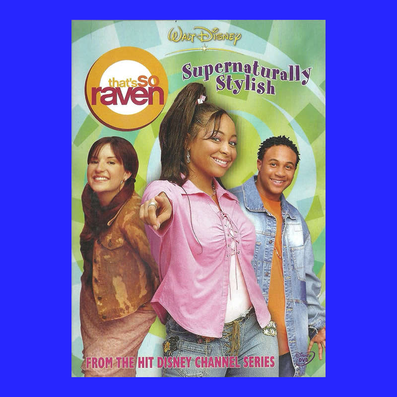 DVD - THAT`S SO RAVEN - SUPERNATURALLY STYLISH (NEW)