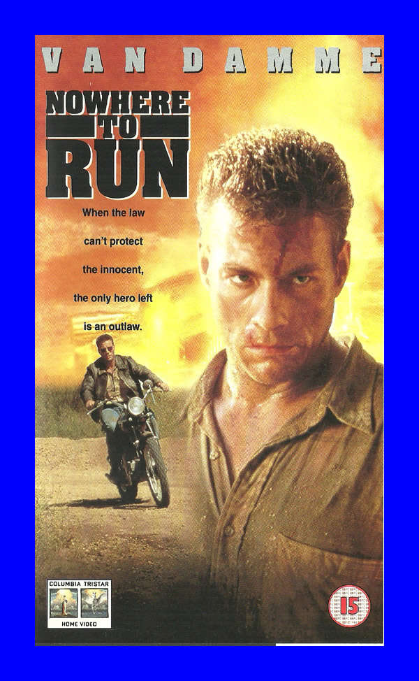 VHS CASSETTE  -  NOWHERE TO RUN (VAN DAMME)