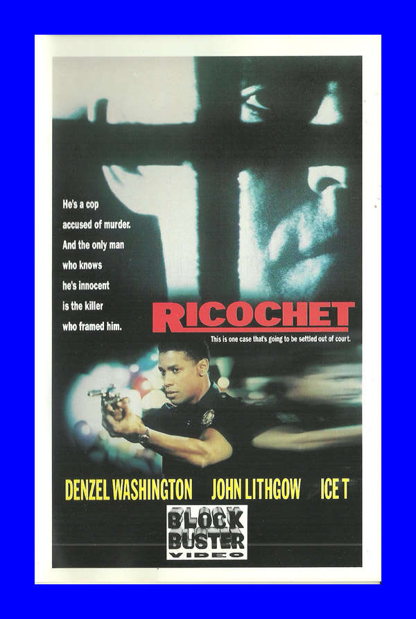 VHS CASSETTE  -  RICOCHET (DENZEL WASHINGTON, ICE T & JOHN LITHGOW)