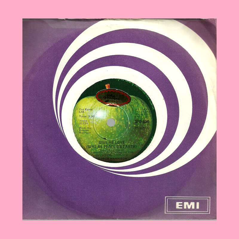 SEVEN SINGLE - GIVE ME LOVE (GIVE ME PEACE ON EARTH) BY GEORGE HARRISON