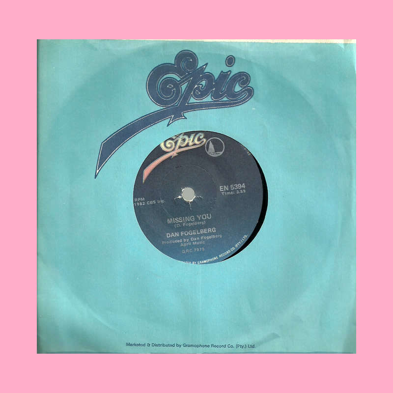 SEVEN SINGLE - MISSING YOU BY DAN FOGELBERG