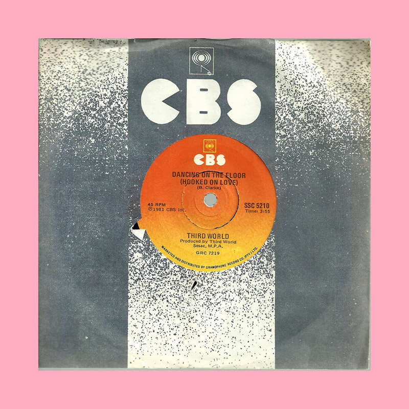 SEVEN SINGLE  - DANCING ON THE FLOOR BY THIRD WORLD