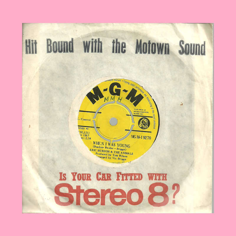 SEVEN SINGLE  - WHEN I WAS YOUNG BY ERIC BURDON and THE ANIMALS