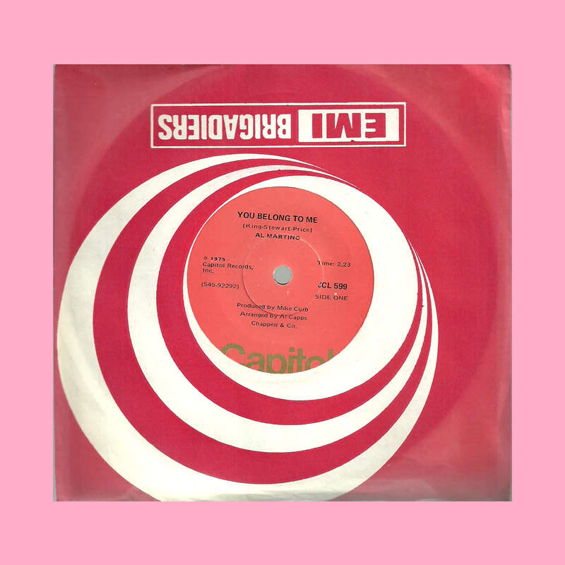 SEVEN SINGLE - YOU BELONG TO ME/VOLARE BY AL MARTINO