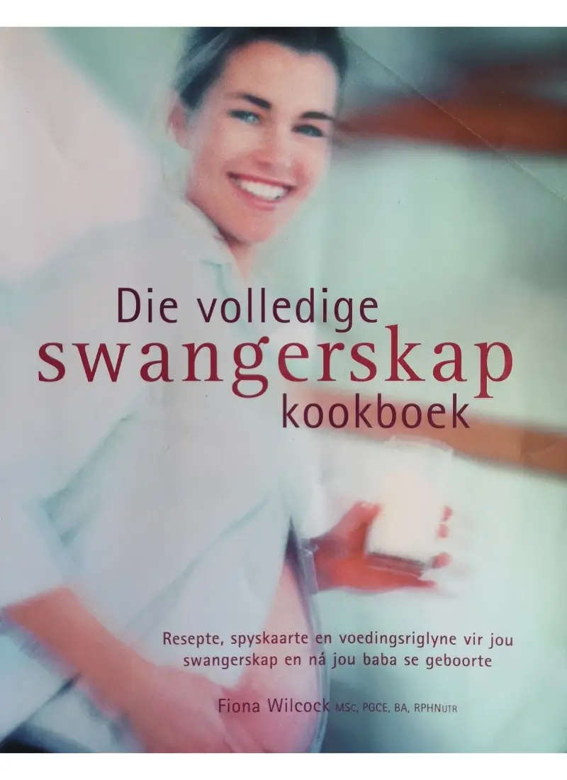 Die volledige swangerskap kookboek