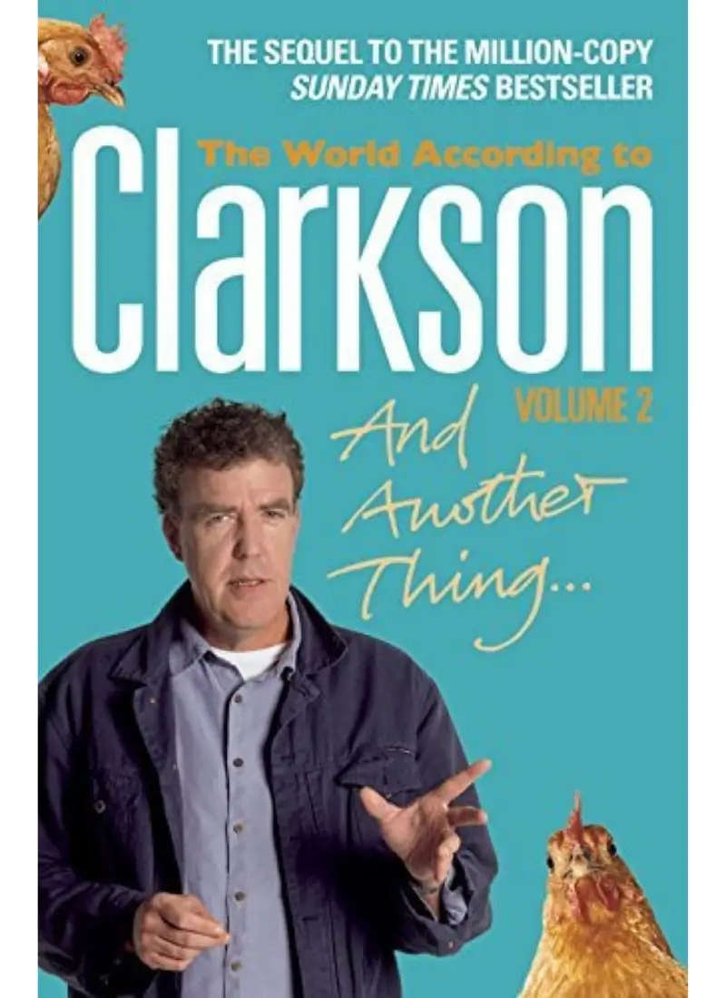 The World According to Clarkson: And Another Thing