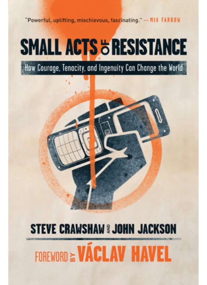 Small Acts of Resistance