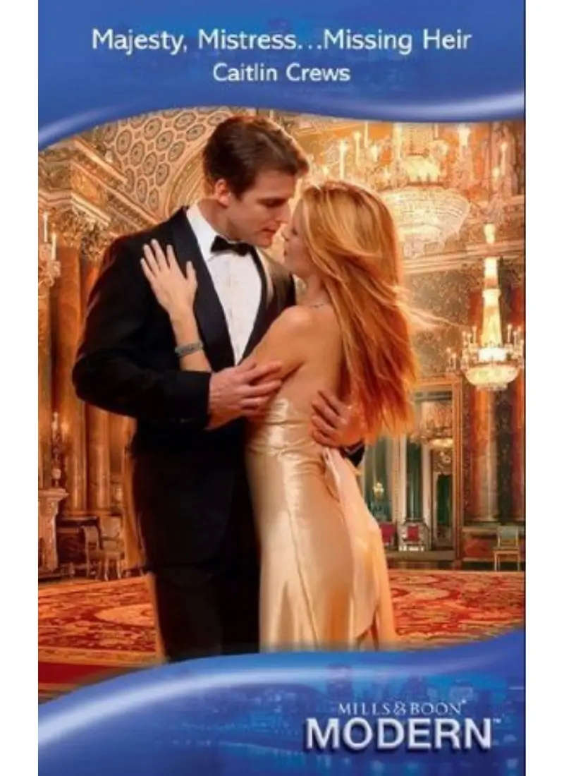 Majesty, Mistress...Missing Heir