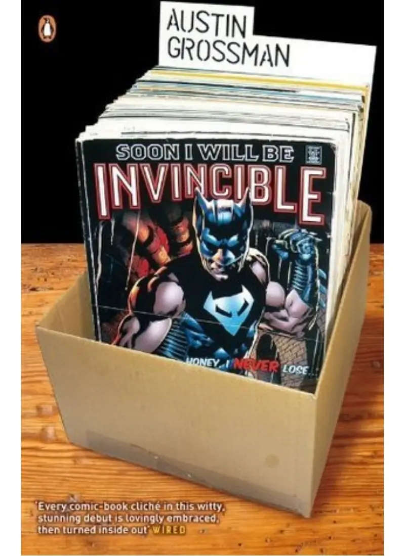 Soon I will be invincible